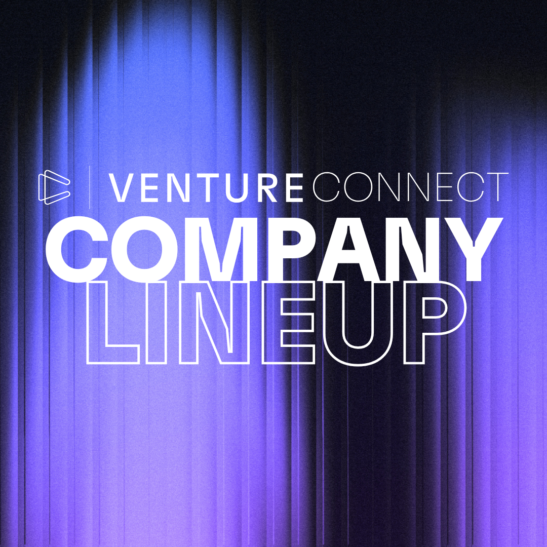 Meet the Venture Connect 2026 Company Lineup
